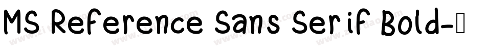 MS Reference Sans Serif Bold字体转换